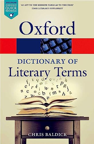 The Oxford Dictionary of Literary Terms (Oxford Quick Reference) von Oxford University Press